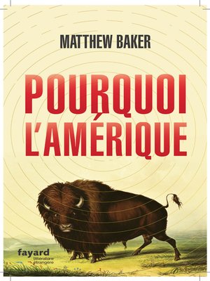 cover image of Pourquoi l'Amérique